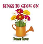 Songs to Grow On